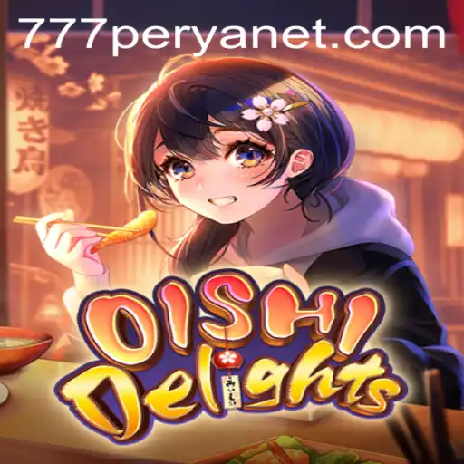 Exploring OishiDelights: Unveiling the Exciting Gameplay and the 777PERYA Twist